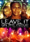 Leave It On The Floor (2011).jpg